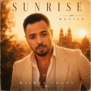 Maikel Logos - Sunrise In México (2026) Hi-Res