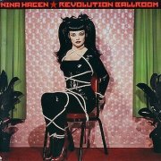 Nina Hagen ‎- Revolution Ballroom (1995)