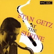 Stan Getz - At The Shrine (1955) FLAC