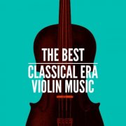 VA - The Best Classical Era Violin Music (2024)