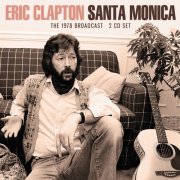 Eric Clapton - Santa Monica (2024)