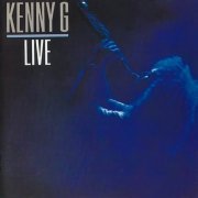 Kenny G - Kenny G Live (1989)