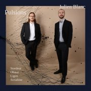 Julien Blanc - Pulsions (2023)