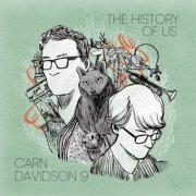 Carn Davidson 9 - The History of Us (2021)