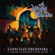 Taipei Jazz Orchestra - A Night in Tunisia (2023) Hi-Res