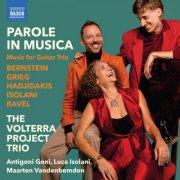 Trio Volterra Project Trio - Parole in Musica: Music for Guitar (2025) [Hi-Res]