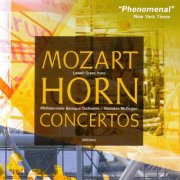 Lowell Greer, Philharmonia Baroque Orchestra, Nicholas McGegan - Mozart: Horn Concertos, Rondeau K.371, Rondo K.514 (2001)