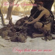 The Song Sparrows - Days That Are No More (2011)