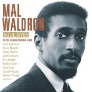 Mal Waldron - Soul Eyes: The Mal Waldron Memorial Album (2003)