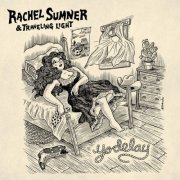 Rachel Sumner - Yodelay (2026) [Hi-Res]