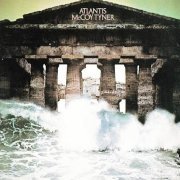 McCoy Tyner - Atlantis (1989)