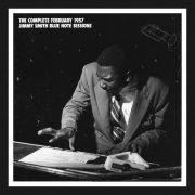 Jimmy Smith - Blue Note Sessions: The Complete February (1957) [1994]