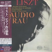 Claudio Arrau - Liszt: Piano Works (1969/1970) [2010 SACD]