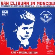 Van Cliburn - Van Cliburn in Moscow (1958-72) [2009]