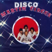 Martin Circus ‎- Martin "Disco" Circus (1978) LP