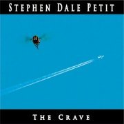 Stephen Dale Petit - The Crave (2010)