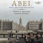 Georgia Browne, Nordic Affect - Abel: Music for flute and strings (2012) CD-Rip