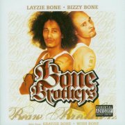 Bone Brothers - Bone Brothers (2005)