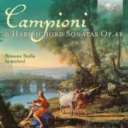 Simone Stella - Campioni: 6 Harpsichord Sonatas, Op. 4b (2021) [Hi-Res]