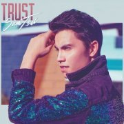 Sam Tsui - TRUST (2018)