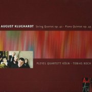 Pleyel Quartett Köln - August Klughardt: String Quartet, Piano Quintet (2012)