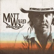 Matt Ward - Heartland (2019)