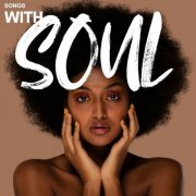 VA - Songs with Soul (2025)