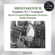 Vasily Petrenko - Shostakovich: Symphony No. 7, "Leningrad" (2015) [DSD64]