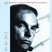 Van Morrison - Poetic Champions Compose (1987) [Hi-Res]