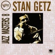 Stan Getz - Verve Jazz Masters 8 (1994)