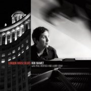 Bob Mamet - London House Blues (2014)
