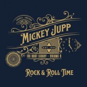 Mickey Jupp - Rock and Roll Time (2025) [Hi-Res]