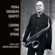 Pekka Skogberg - Looking for Spring (2020)