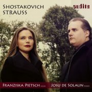 Franziska Pietsch & Josu de Solaun - Strauss & Shostakovich: Sonatas for Violin & Piano (2019) [Hi-Res]