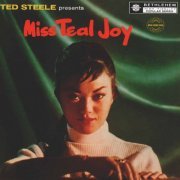 Teal Joy - Ted Steele Presents Miss Teal Joy (2015) flac