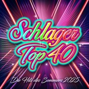 VA - SCHLAGER TOP 40 - Die Hits des Sommers 2025 (2025)