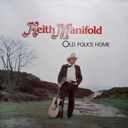 Keith Manifold - Old Folk's Home (1983/2021) Hi Res