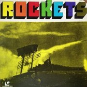 Rockets - Rockets (Reissue) (1977)