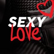 VA - Sexy Love (2020)