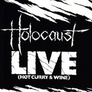 Holocaust - Live (Hot Curry & Wine) (Expanded Edition) (2022)