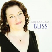 Kerensa Gray - Bliss (2012)