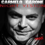 Carmelo Carone - NIGHT VISION (2021)