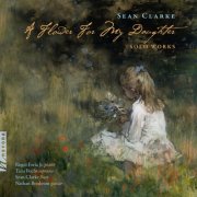 Roger Feria Jr., Talia Fuchs, Sean Clarke & Nathan Bredeson - A Flower for My Daughter (2025) Hi-Res