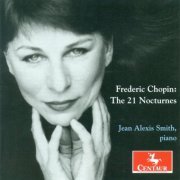 Jean Alexis Smith - Chopin: Nocturnes Nos. 1-21 (2007)