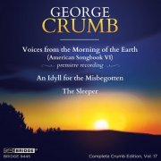 George Crumb - Complete Crumb Edition, Vol. 17 (2015)