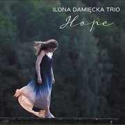 Ilona Damięcka Trio - Hope (2020)