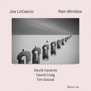 Joe Locascio - Rain Window (2024)