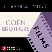 VA - Classical Music in Coen Brothers Films (2021)