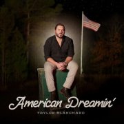 Taylor Blanchard - American Dreamin (2026)