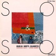 Shigeharu Mukai & Astrud Gilberto - So & So-Mukai Meets Gilberto (1982)